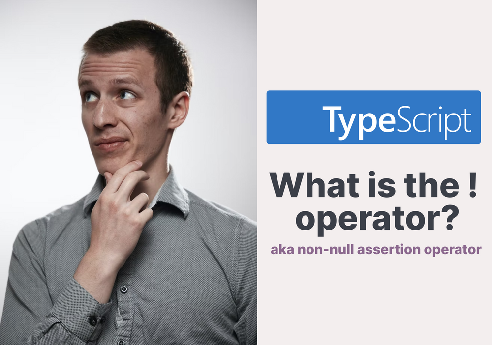 in-typescript-what-is-the-exclamation-mark-bang-operator